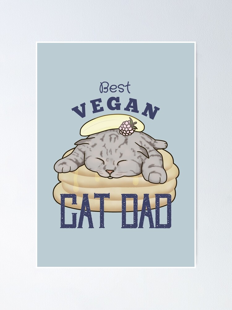 Póster El mejor papá gato vegano de todos los tiempos amor vegano y