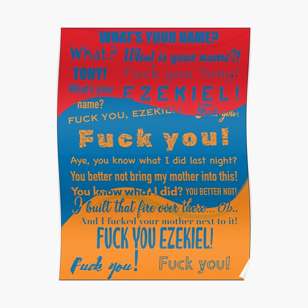 Fuck You Tony Multicolored Poster For Sale By Candourus Redbubble