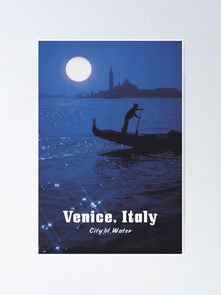 Venice Italy City Of Water Poster For Sale By Beautifulprints