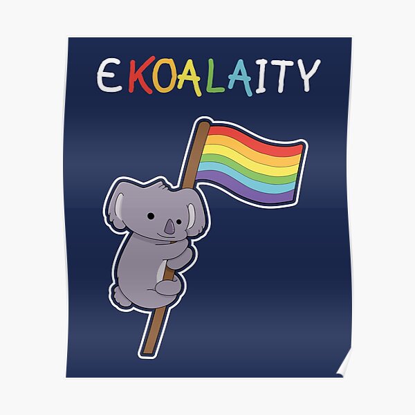 Cute Koala Rainbow Flag Ekoalaity Equality Gay Pride Month Poster For