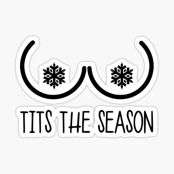 Tits The Season Naughty Nice Nobhead Rude Funny Christmas Check