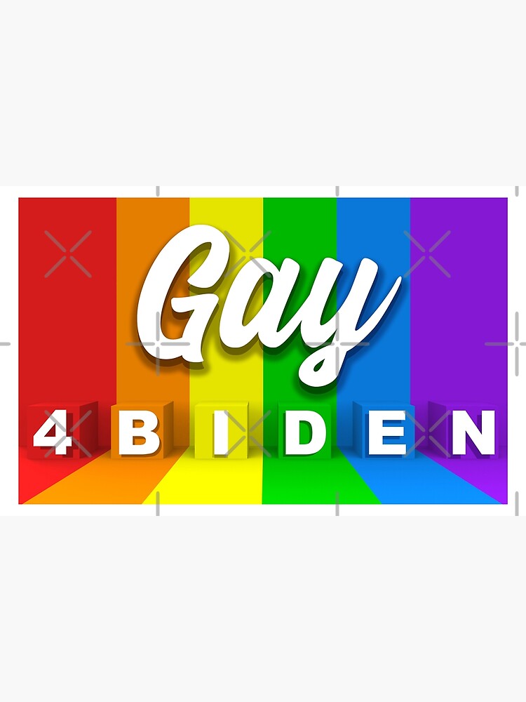 Gay For Joe Biden Gay Pride Rainbow Poster By Aronia Redbubble