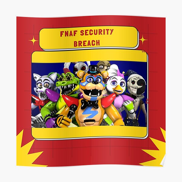 Fnaf Security Breach Poster For Sale By Silveregale Redbubble