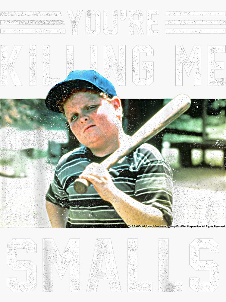 The Sandlot Ham You Re Killing Me Smalls Portrait Sticker For Sale