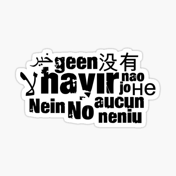 The Word No In Different Languages Black Sticker For Sale By