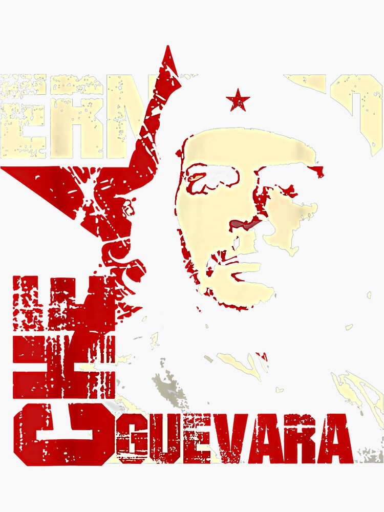 Ernesto Che Guevara Cuban Revolution Marxist Sticker For Sale By