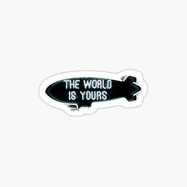 Supreme Scarface Blimp The World Is Yours Sticker Fw New