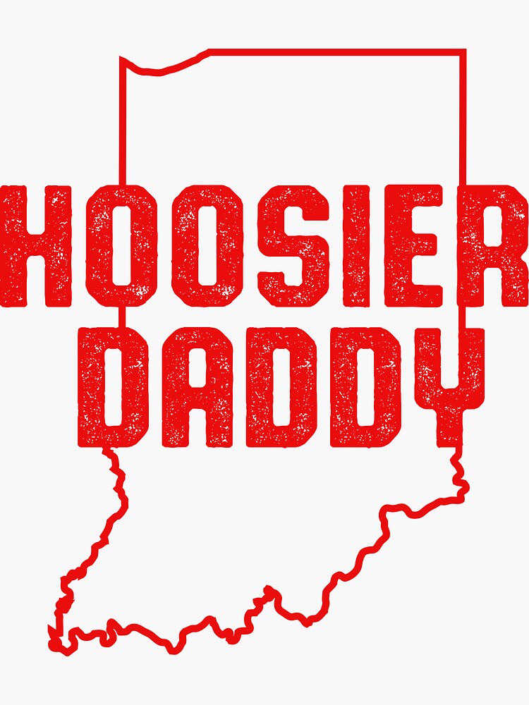 Hoosier Daddy T Shirt Indiana Hoosier Dad Shirt Hoosier Daddy