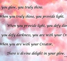 When You Glow by Polly Peacock