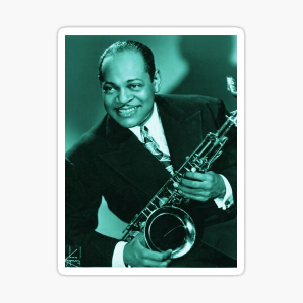 Coleman Hawkins The Father Of The Tenor Saxophone Sticker For Sale