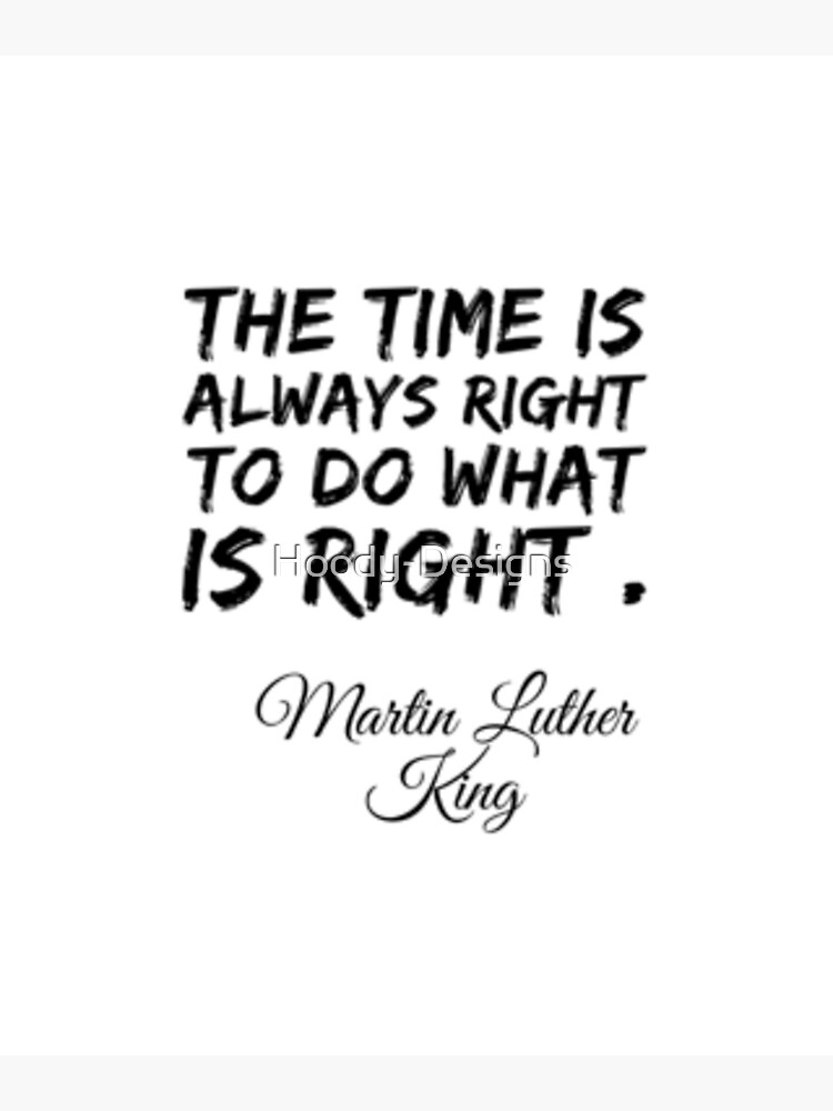 Martin Luther King Quote Poster For Sale By Hoody Designs Redbubble