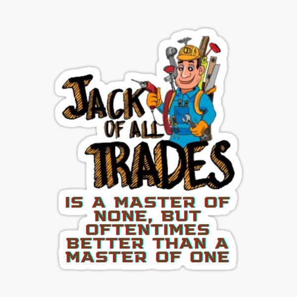 Jack Of All Trades Sticker By Forgodandcountr Redbubble