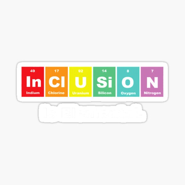 Inclusion Is Elemental Lgbt Flag Gay Sticker By Trendygap Redbubble