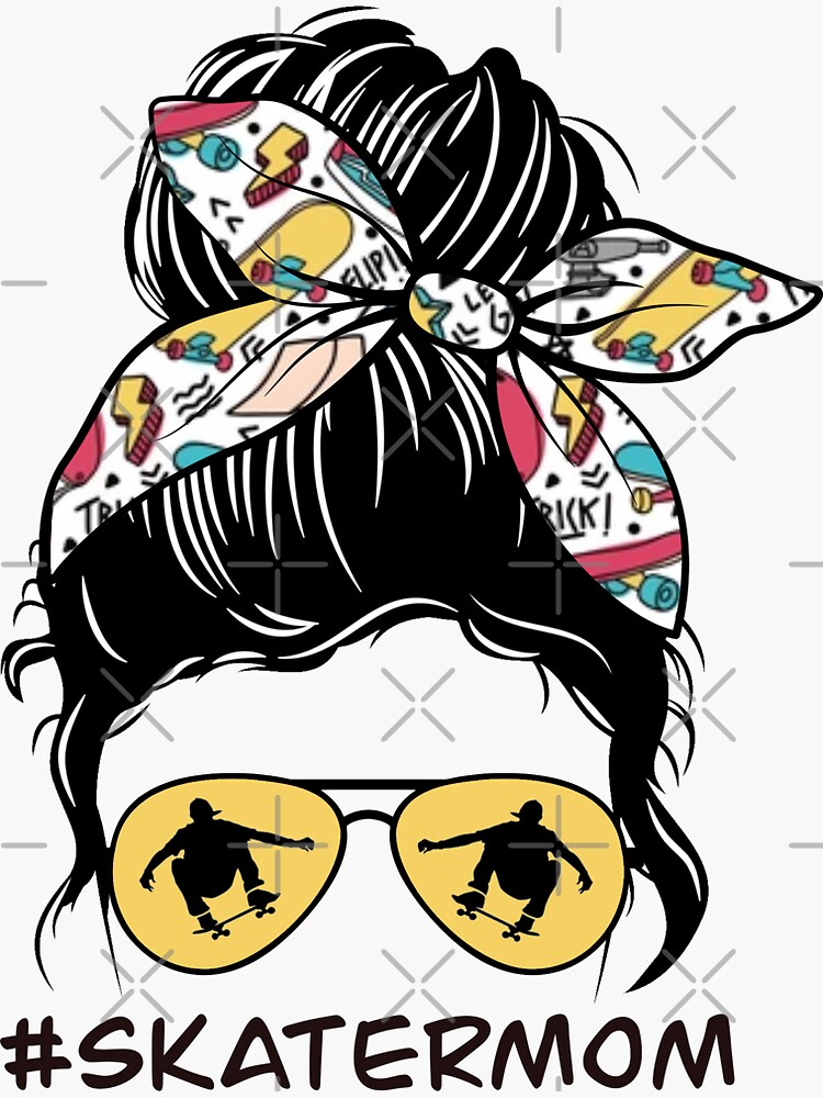 Skater Mom Messy Bun Sticker For Sale By ItsaMomThingLLC Redbubble