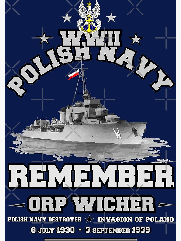 Remember Orp Wicher Polish Navy Ww Poster By Comancha Redbubble