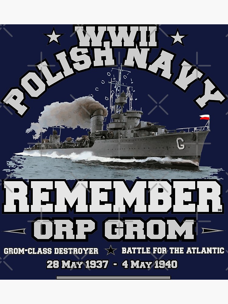 P Ster Orp Grom Remember Polish Navy Ww De Comancha Redbubble