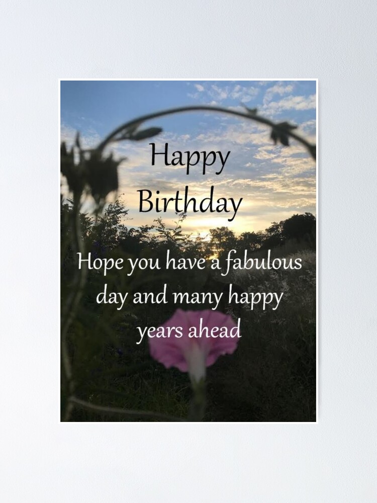 Birthday Wishes On A Sunrise Poster For Sale By Kkersten Redbubble