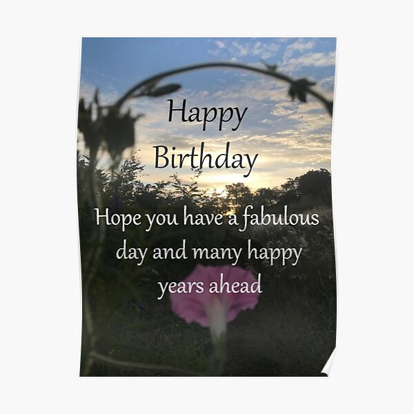 Birthday Wishes On A Sunrise Poster For Sale By Kkersten Redbubble