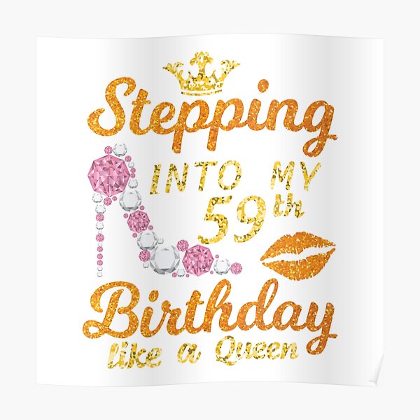 Stepping Into My 59th Birthday Like A Queen Svg Birthday Svg Queen