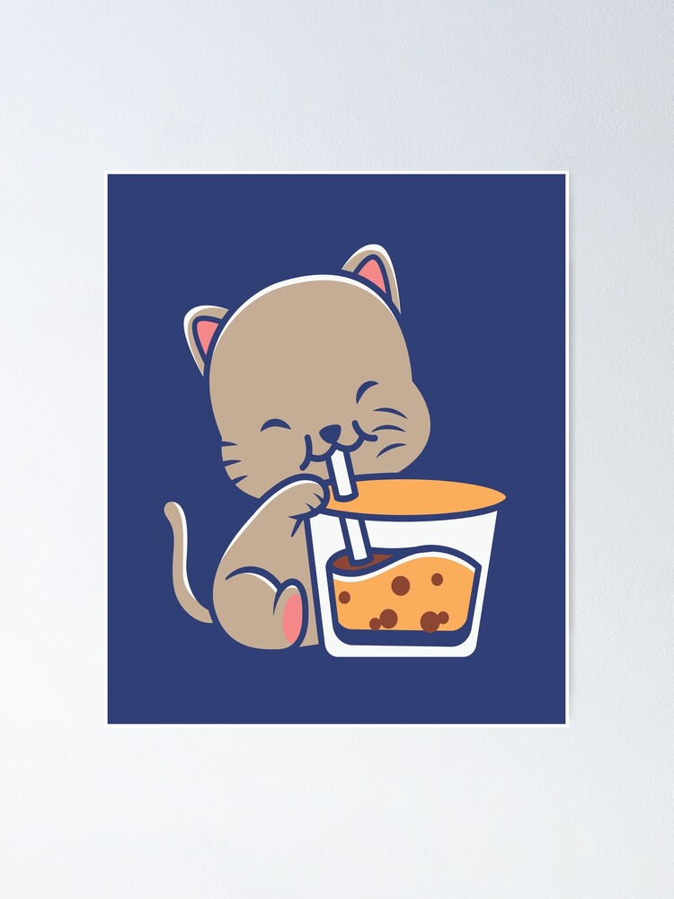 Happy Anime Cat Drinking Boba Tea Poster For Sale By Dreamingoutwest