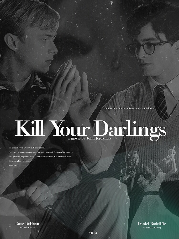 Kill Your Darlings Poster Poster For Sale By Zofaa Redbubble