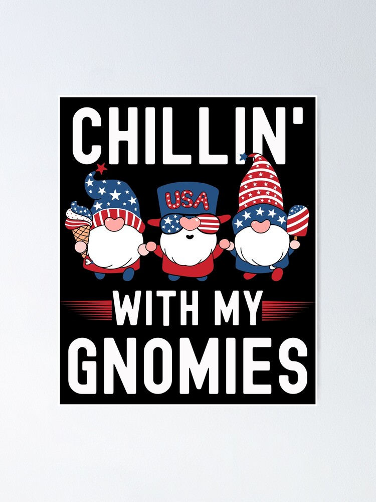 4th Of July Gnomes Patriotic American Flag Cute Gnome Poster For Sale