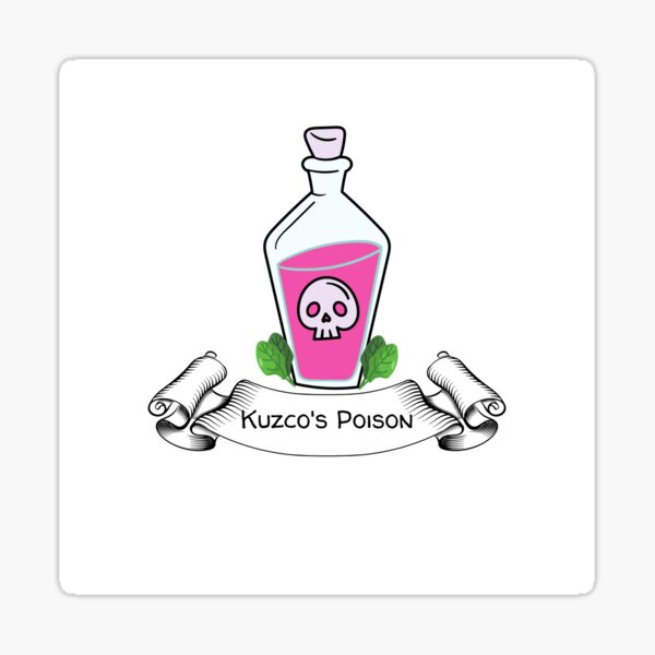 Kuzco S Poison Sticker For Sale By Waterlace Redbubble