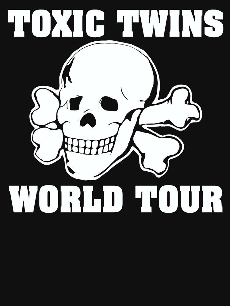 Toxic Twin World Tour T Shirt For Sale By Shanaalker Redbubble