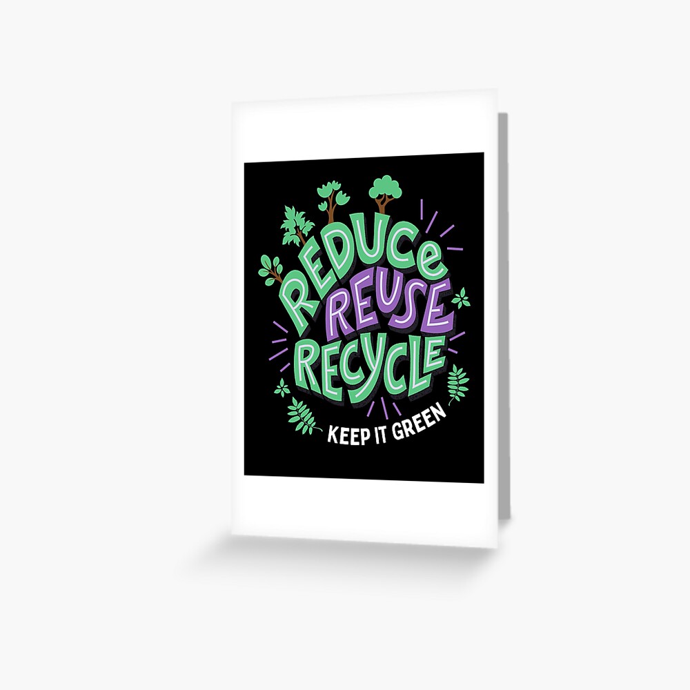 Reduce Reuse Recycle Keep It Green Cute Earth Day 2022 Greeting