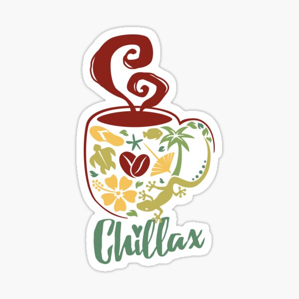 Chillax Sticker For Sale By VomHaus Redbubble