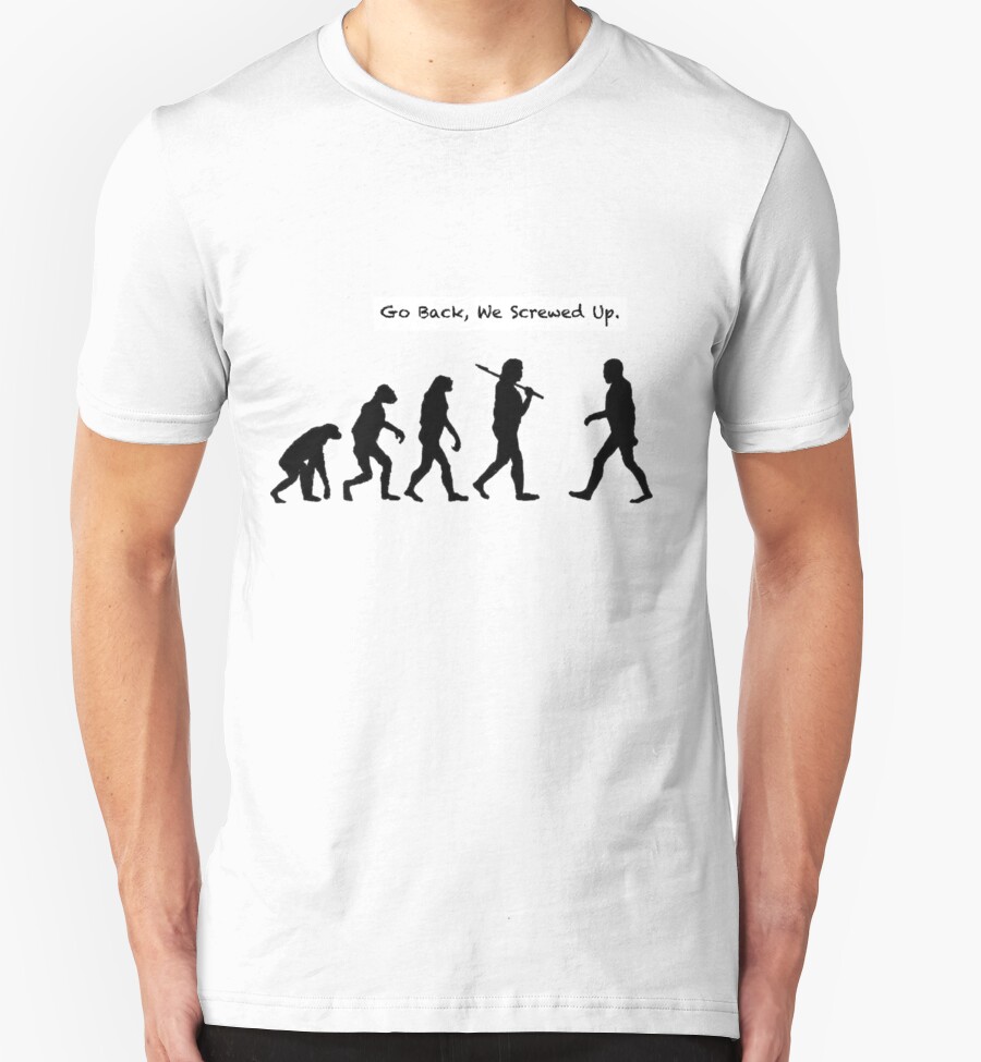 go back we screwed up t shirt