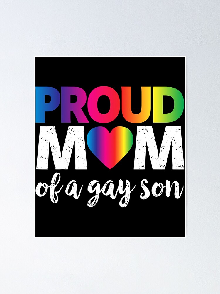 Proud Mom Of A Gay Son LGBT Pride Month Rainbow Flag Poster By