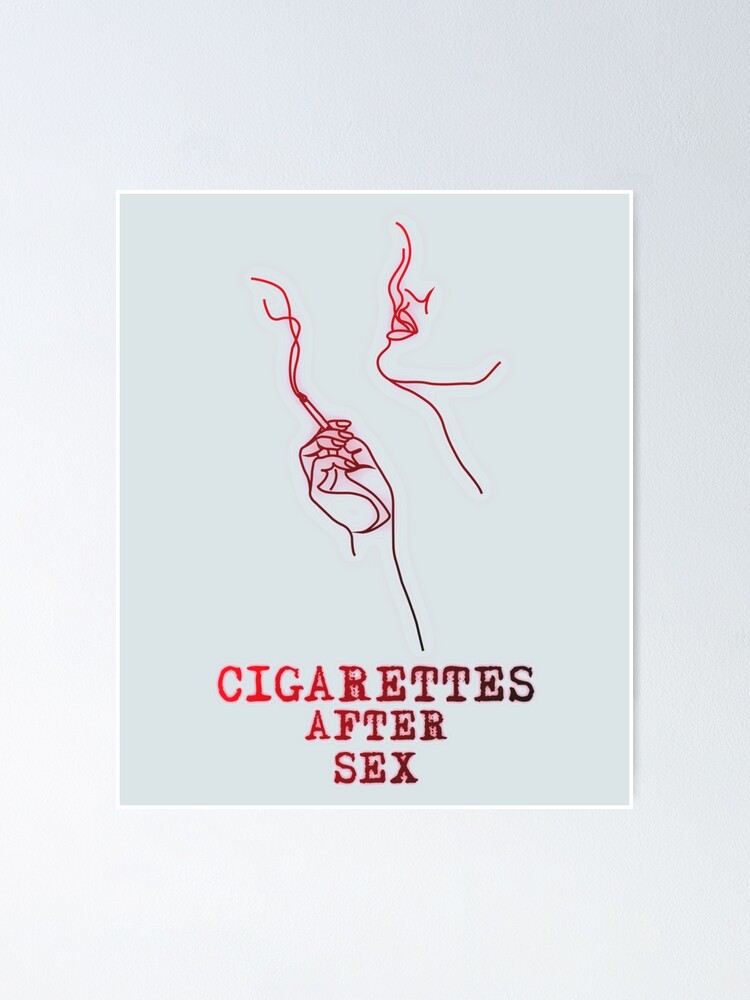 Cigarettes After Sex Poster By Harletalbot Redbubble