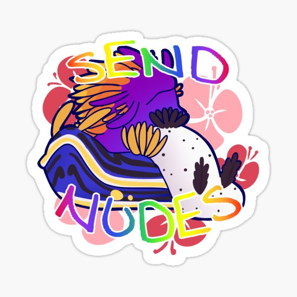 Send Nudes Sticker By Hoork Redbubble