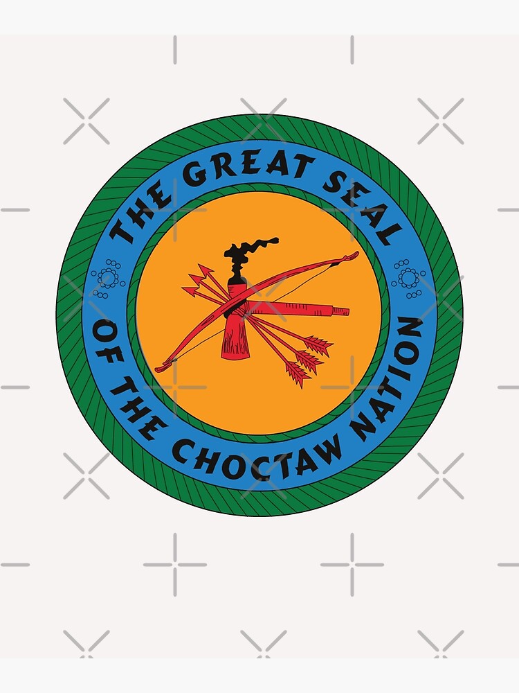 Choctaw Choctaw Nation Flag Seal Of The Choctaw Nation Poster By