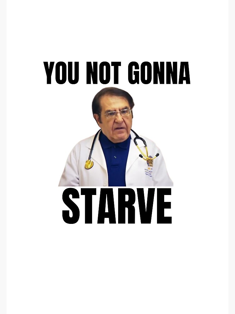 Dr Nowzaradan How Y All Doing Dr Now Why You Eat So Much Meme Spiral