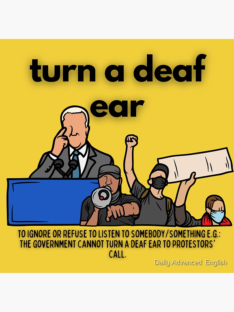 Advanced English Idiom Turn A Deaf Ear Sticker By Advancedenglish