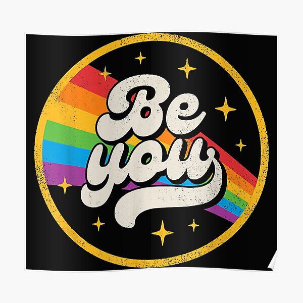 Póster Be You Pride LGBTQ Gay LGBT Ally Rainbow Flag Retro Vintage de