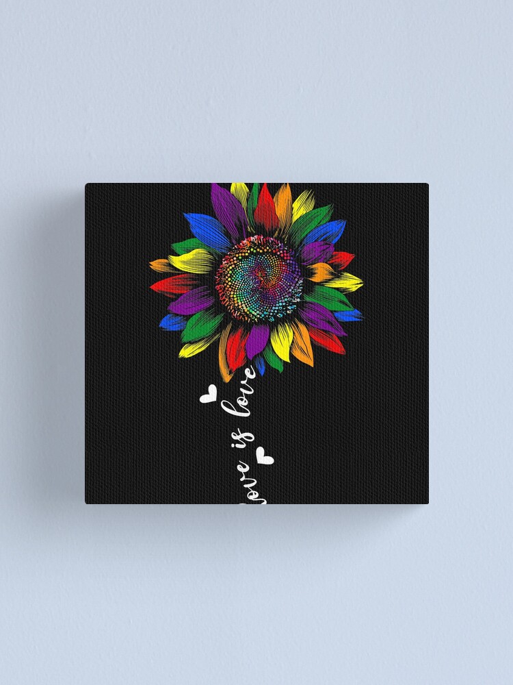 Rainbow Sunflower Love Is Love LGBT Gay Lesbian Pride Canvas Print By