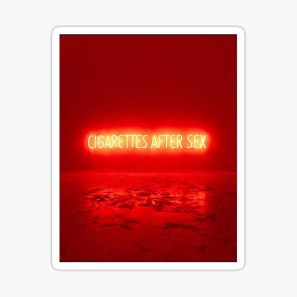 Cigarettes After Sex Poster Sticker By EdwinSSS Redbubble