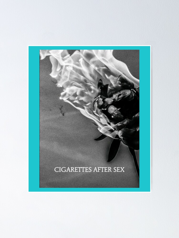 Cigarettes After Sex Wallpaper Poster For Sale By Edwinsss Redbubble