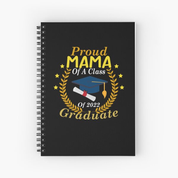 Cuaderno de espiral Orgullosa mamá de un graduado de la clase de 2022