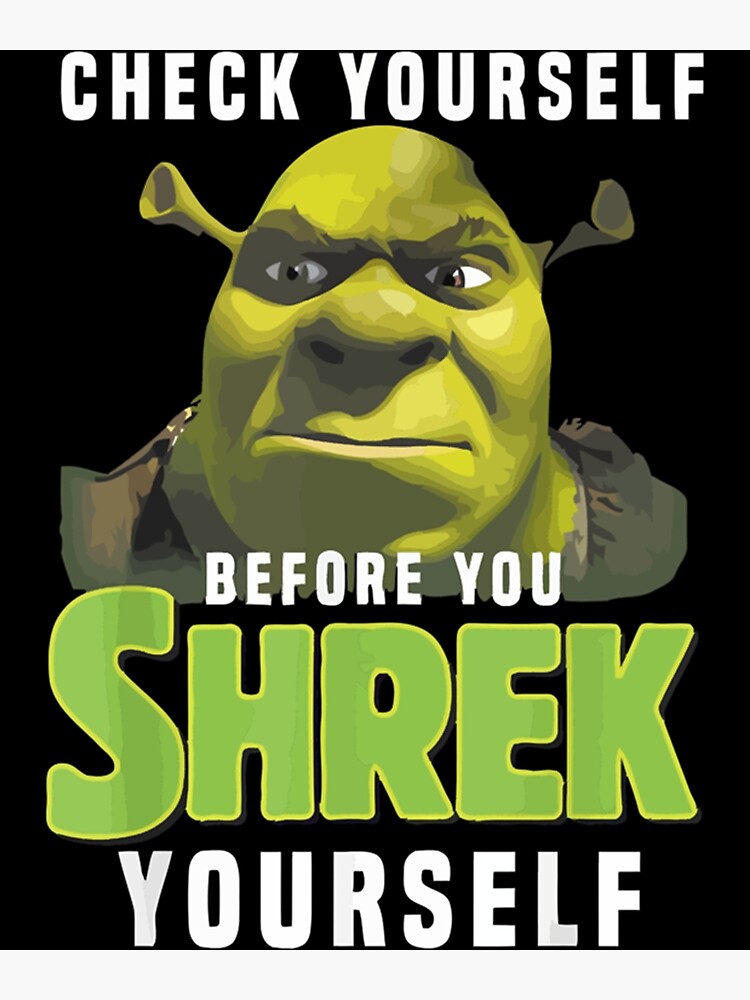 Sexy Shrek Shrek Meme Face Shrek Wazowski Poster By RamelWoodsArt