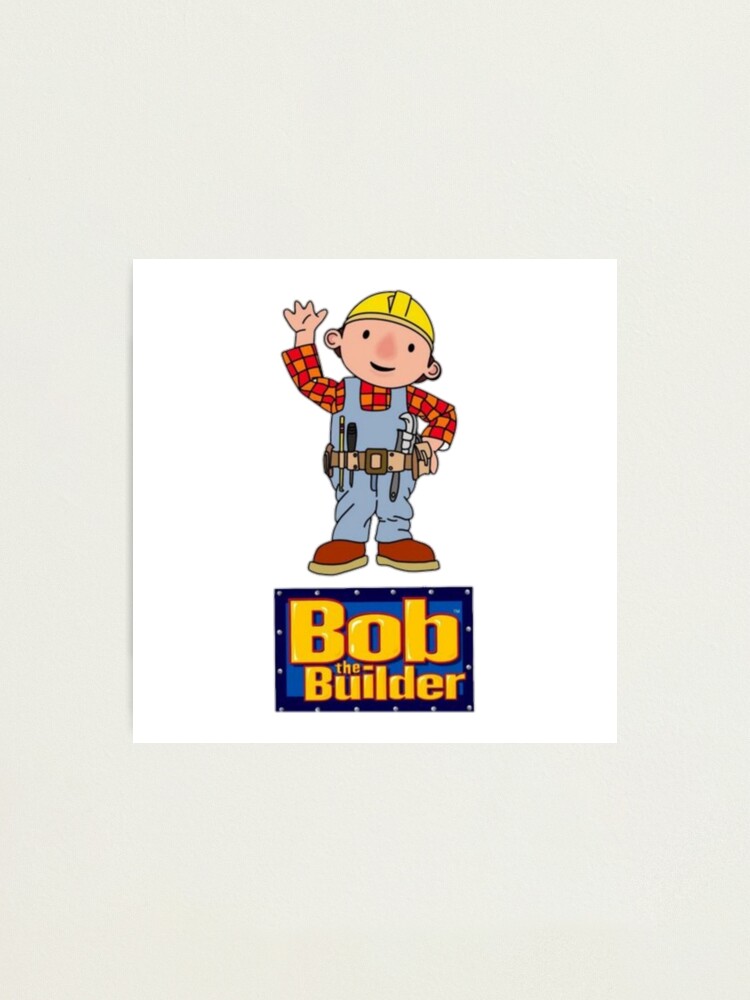 Bob The Builder Carpenter Bob The Builder Photographic Print For