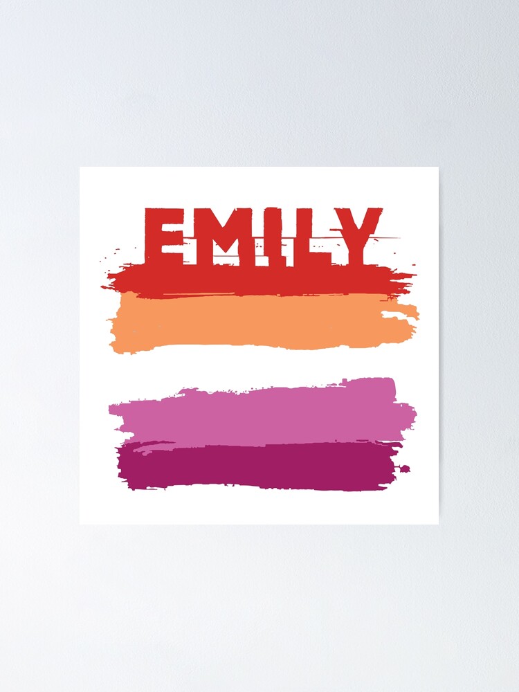 Emily Lesbian Name Rainbow Lgbt Pride Poster For Sale By