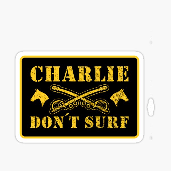 CHARLIE DONT SURF Sticker By Alt36 Redbubble