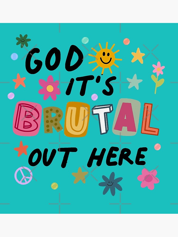 God Its Brutal Out Here Olivia Rodrigo Sour Vintage Metal Print By