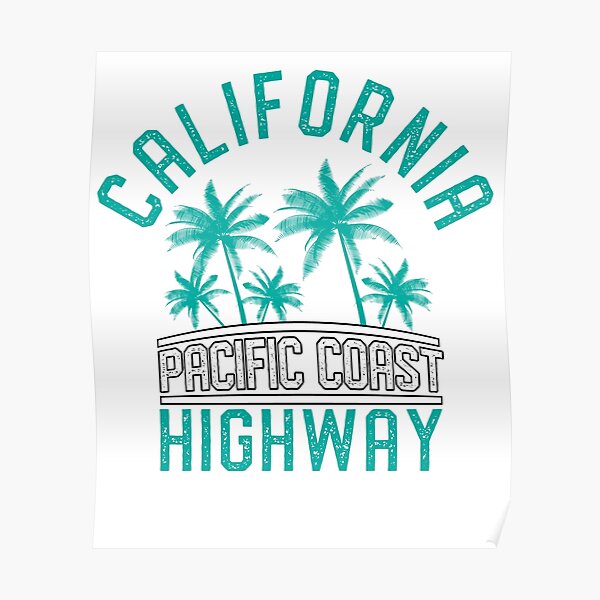 California Poster For Sale By Topbaseline Redbubble