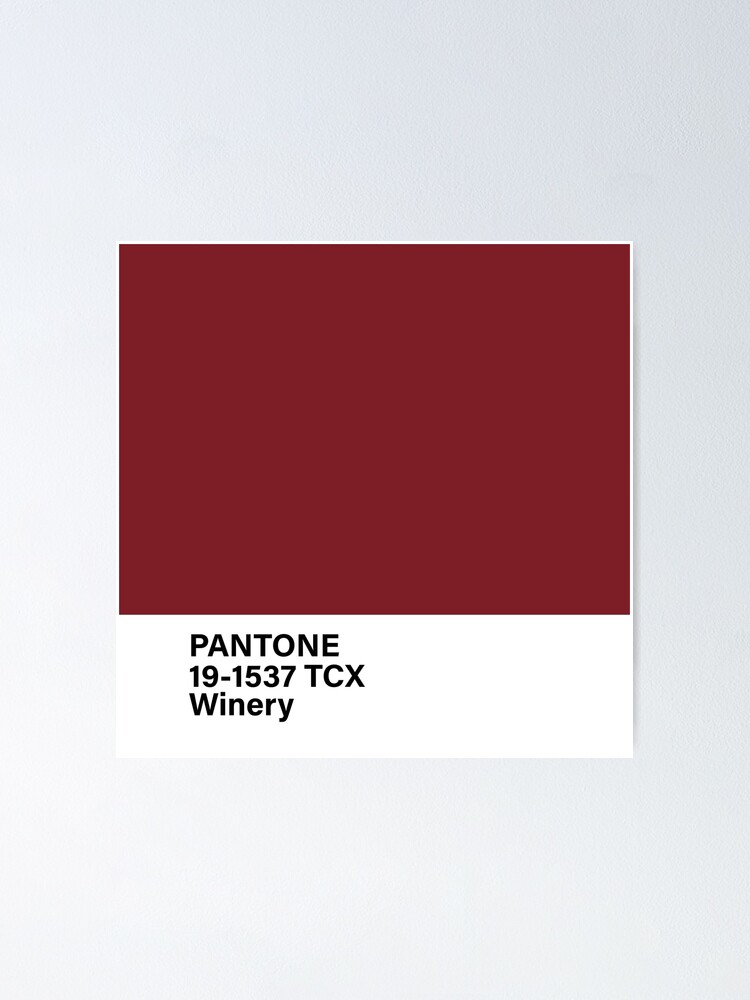 Pantone Tcx Winery Poster For Sale By Princessmi Redbubble