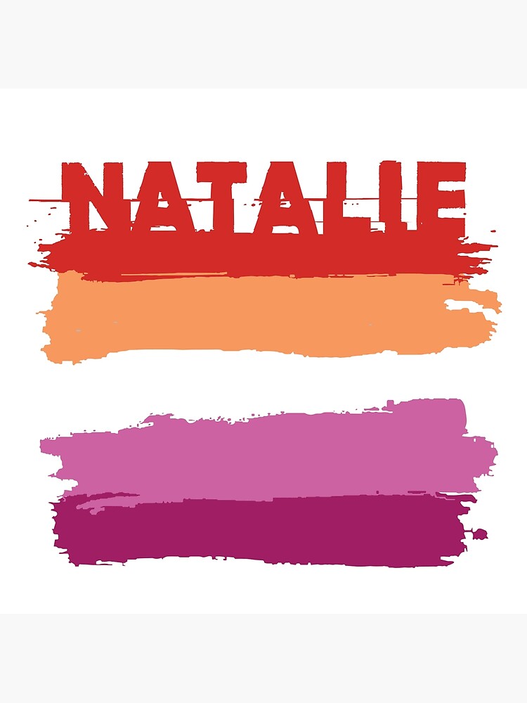 Natalie Lesbian Name Rainbow LGBT Pride Poster For Sale By